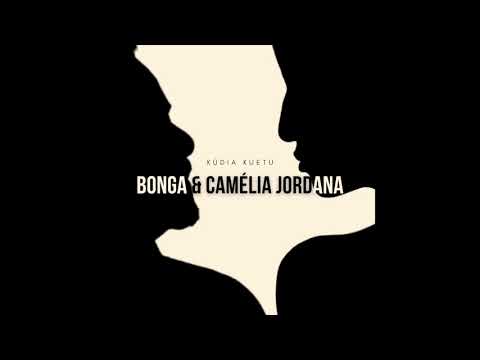 Bonga & Camélia Jordana - Kúdia Kuetu